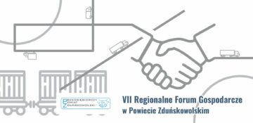 VII Regionalne Forum Gospodarcze w Powiecie Zduńskowolskim